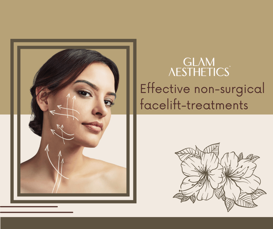 Everything You Need to Know About Non-Surgical Facelift Treatments